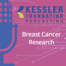 Breast Cancer Research, Kessler Foundation