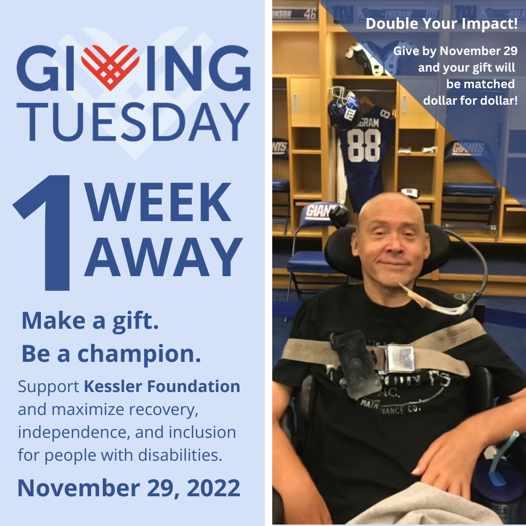 The Giving Tuesday logo and dark blue text that reads: 1 week away. Make a gift. Be a champion. On the right is a man sitting in a power wheelchair smiling for a photo with football equipment in the background