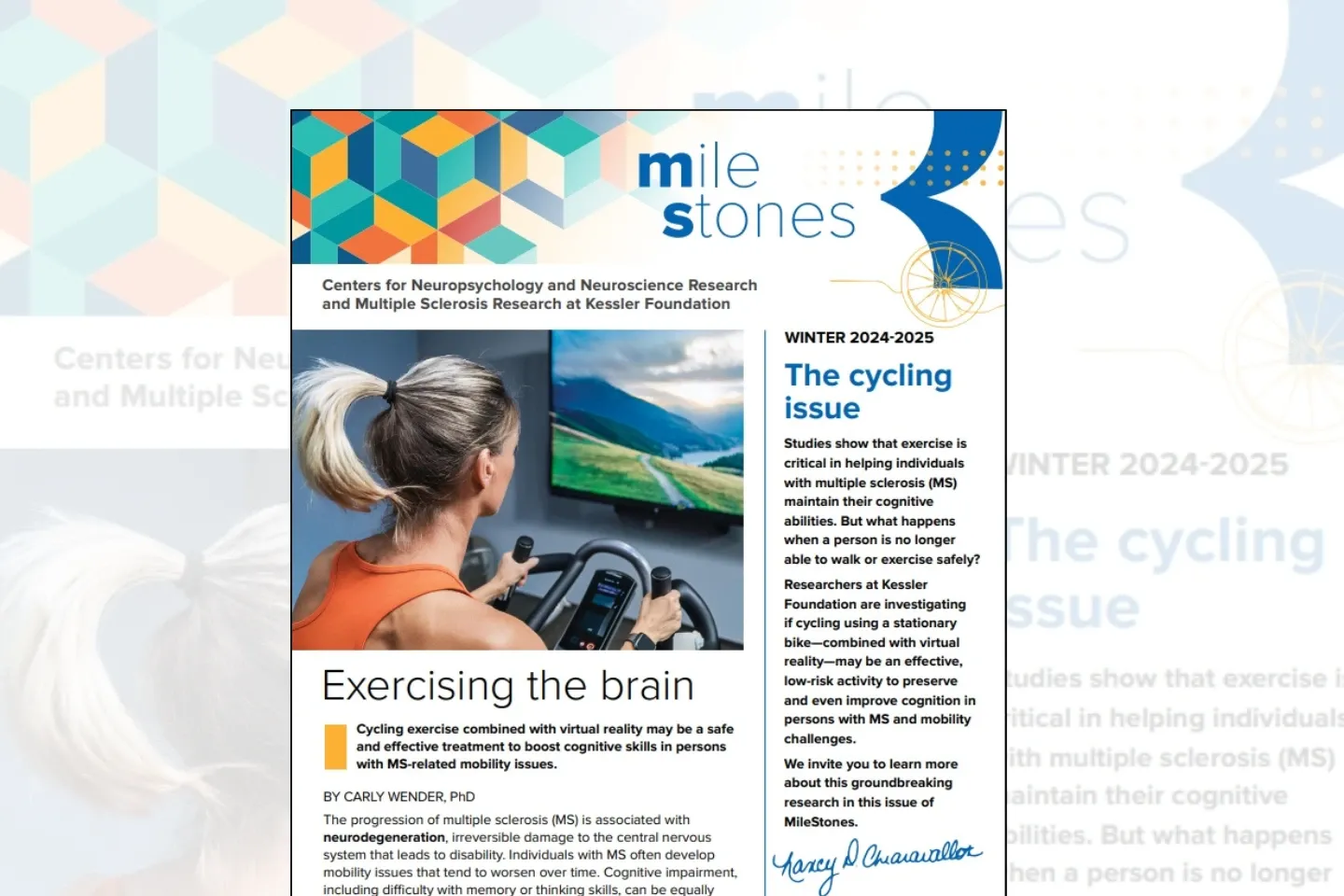 Cover of Kessler Foundation's mile stones newsletter. There is an image of a woman on a VR bike. She has blonde hair that is pulled back into a ponytail.