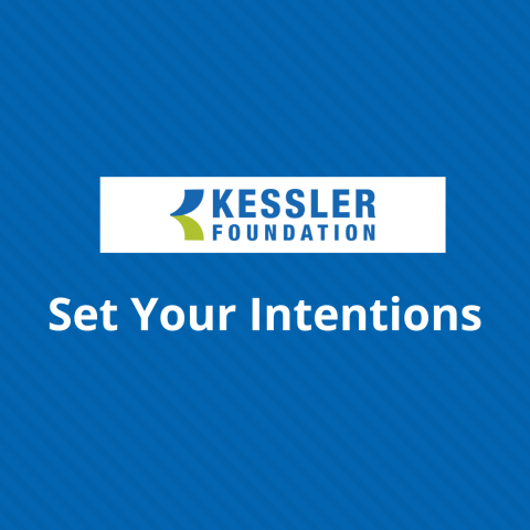 Set you intentions and change lives kessler foundation logo with message on a blue background color