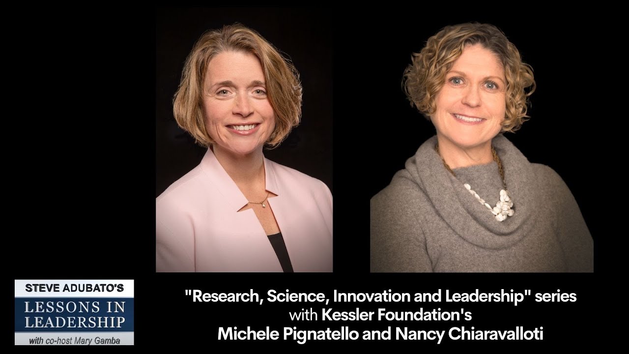  Lessons in Leadership: Kessler Foundation’s Dr. Chiaravalloti Challenges the Status Quo